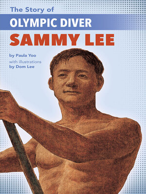 cover image of The Story of Olympic Diver Sammy Lee